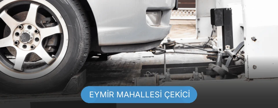 Eymir Mahallesi Çekici