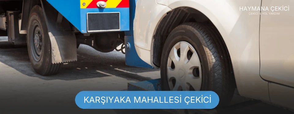 Karşıyaka Mahallesi Çekici