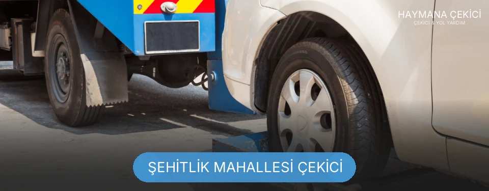 Şehitlik Mahallesi Çekici